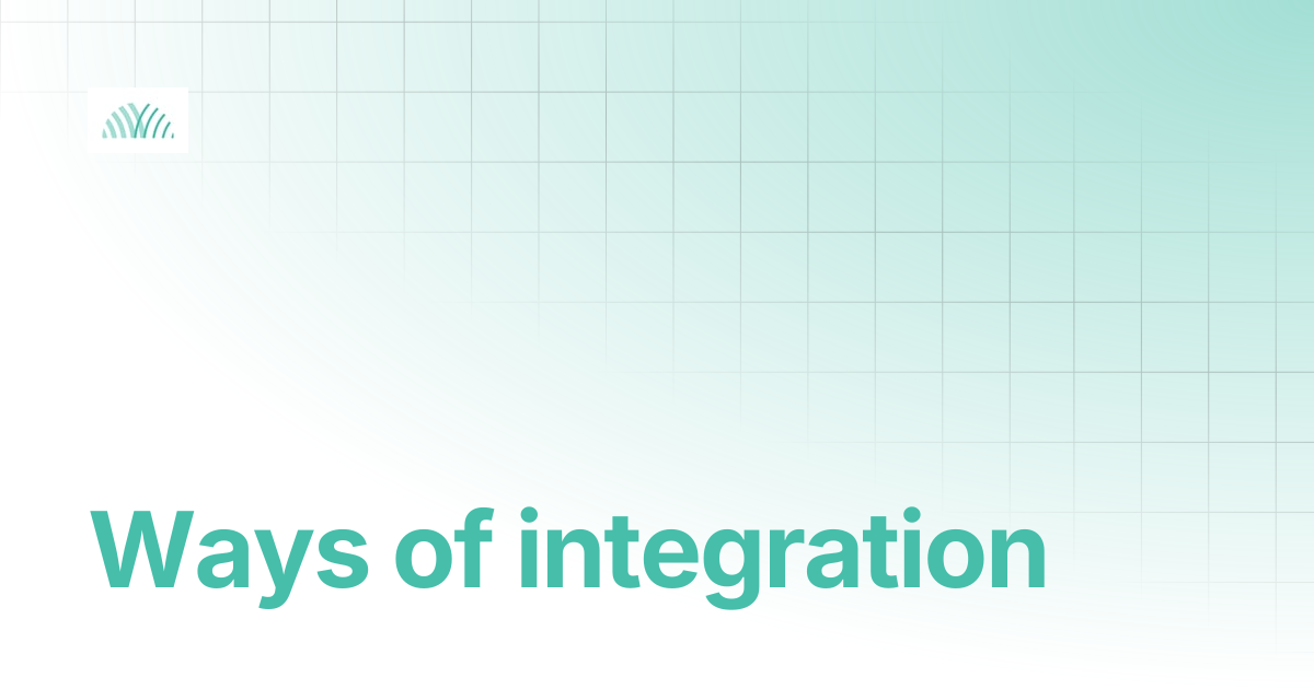 Ways of integration | Saferpay Documentation