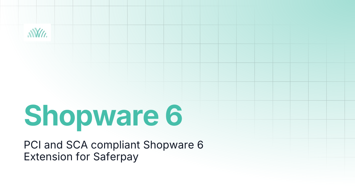 Shopware 6 | Saferpay Documentation
